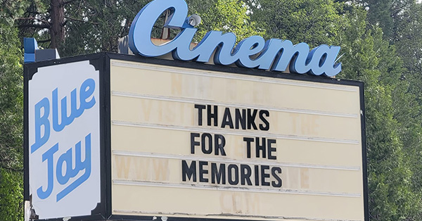 Blue Jay Cinema - 27315 N Bay Road, Blue Jay, CA 92317